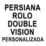 2 Persiana Rolo Double Vision Branca 