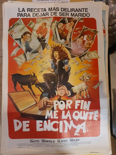Afiche De Cine Original-2342-por Fin Me La Quite' De Encima