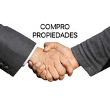 Compro Propiedades, Compro Hipotecas, Sucesiones, Embargos, Ocupadas, Tomadas, Etc