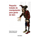 Libro Pequeño Tratado De Manipulación Para Gente De Bien