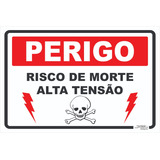 Placa De Sinalização | Risco De Morte Alta Tensão | 30x20