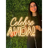 Painel Neon Led Celebre A Vida Luminoso Feliz Aniversário