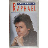 Cassette De Raphael Ave Fénix (2831