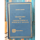 Diccionario De Cs Juridicas Politicad Y Sc Ossorio -rf Libro