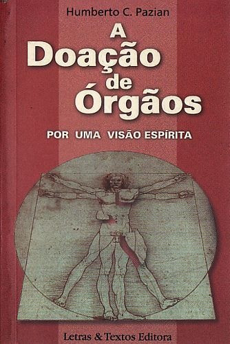Livro Doação De Órgãos, A Pazian, Humberto C