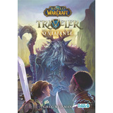 Libro World Of Warcraft: O Viajante De Weisman Greg Vergara