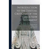 Libro Introduction To The Textual Criticism Of The Greek ...