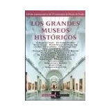 Grandes Museos Historicos (circulo De Lectores) (cartone) -