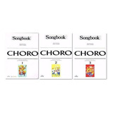Kit Songbooks Choro - Volumes 1, 2 E 3 De Almir Chediak P...
