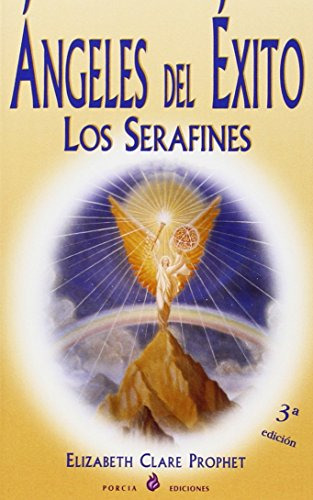 Libro Angeles Del Exito Los Serafines De Prophet Elizabeth C