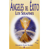 Libro Angeles Del Exito Los Serafines De Prophet Elizabeth C