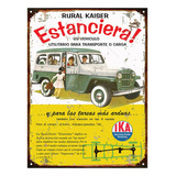Cartel Chapa Publicidad Antigua Estanciera Y Jeep Ika X267