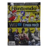 Revista Nintendo World Wii U É Para Vocês N° 164 20x27