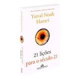 Livro 21 Lições Para O Século 21 ( Mesmo Autor De Sapiens )