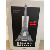 La Torre Eiffel. Textos Sobre Imagen Roland Barthes · Paidos