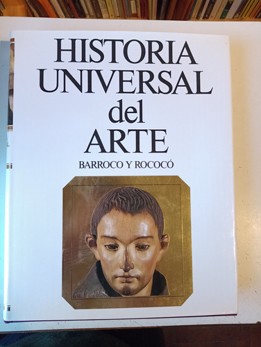 Historia Universal Del Arte Tomo 7 Barroco Y Rococó 