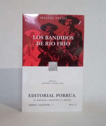 Los Bandidos De Río Frío / Manuel Payno [lcda]