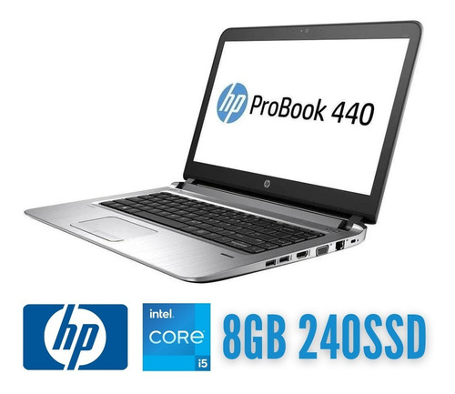 Notebook Hp Probook 440 G3 Intel Core I5 6200u 8gb 240ssd