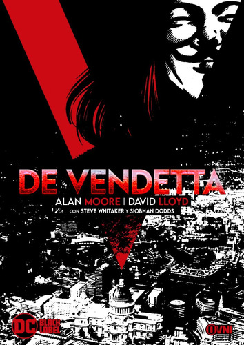 V De Vendetta Edición Deluxe 3a Ed - Alan Moore - Ovni Press