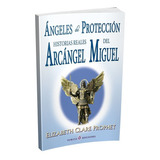 Ángeles De Protección, Arcángel Miguel