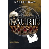 Libro Pecados Capitales 3: Laurie - Karlee Dawa