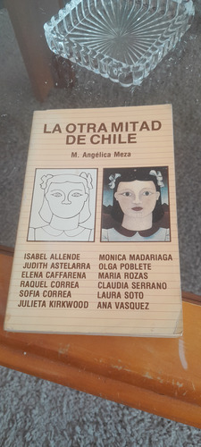 La Otra Mitad De Chile - Angélica Meza (kirkwood Feminismo)