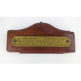 Antiga Placa Para Banheiro Madeira E Bronze 84j Rrdeco