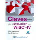Libro Claves Para La Evaluacion Con Wisc-iv