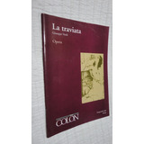 Programa Teatro Colon- La Traviata- 1999