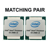 2 Processador Intel Xeon E5-2680 V3 Lga2011-3 12 C Cpu 30mb