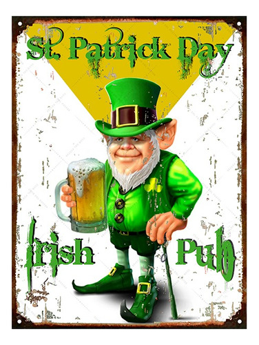 Cartel De Chapa Vintage Retro St Patrick Day Irish Pub L365