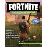 Fortnite.la Guía Definitiva De Battle Royale -