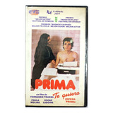 Prima Te Quiero Vhs Original 