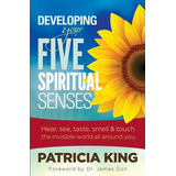 Libro Developing Your Five Spiritual Senses: See, Hear, S...