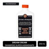  Lola Dream Cream Shampoo Super Hidratante Cabello X 250ml