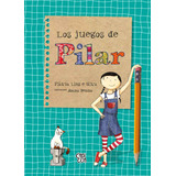 Libro Los Juegos De Pilar - Capicua