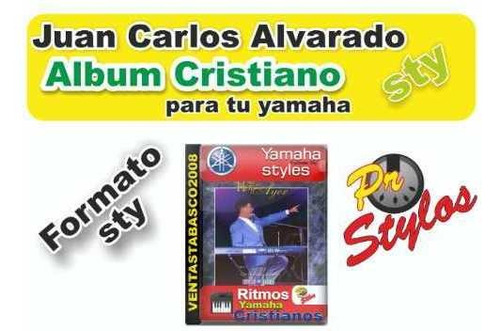Juan Carlos Alvarado Ritmos Cristianos Para Yamaha