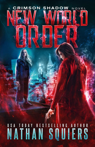 Libro: En Ingles New World Order A Crimson Shadow Novel