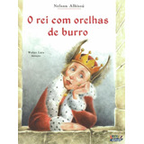 O Rei Com Orelhas De Burro, De Albissú, Nelson. Cortez Editora E Livraria Ltda, Capa Mole Em Português, 2016