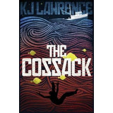 The The Cossack - K.j. Lawrence (paperback)