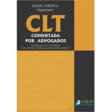 Clt Comentada Por Advogados - 1ª Ed - 2022 - Novo - Lacrado