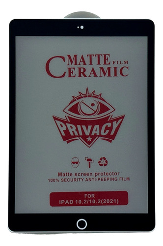 Mica Privacidad Ceramica Mate Para iPad 7/8/9  10.2 Pulgadas