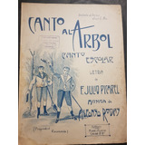 Canto Al Arbol. Alfonso Rodas. Antigua Partitura. 51710