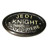 Jedi Knight Vive Aquí Pared De Jardín O Placa /cartel De