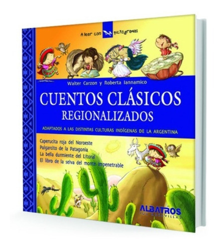 Cuentos Clasicos Regionalizados 1 Con Pictogramas