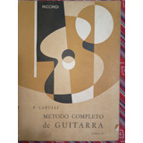 Método Completo De Guitarra Ii De F. Carulli