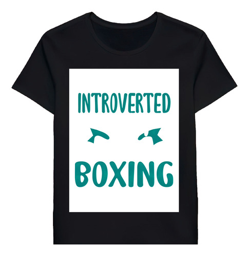 Remera Funny Introverted Boxing Quote 48484621