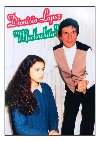 Dionisio Lopez Muchachita - Cassette Cristiano