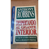 Despertando Al Gigante Interior Anthony Robbins Grijalbo