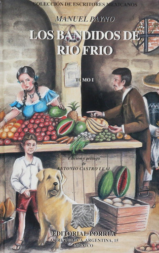 Los Bandidos De Rio Frio 1-5 (portada Puede Variar) 81xc7